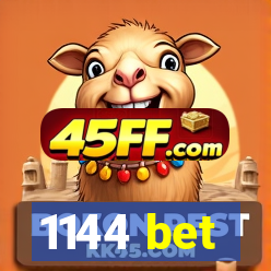 1144 bet
